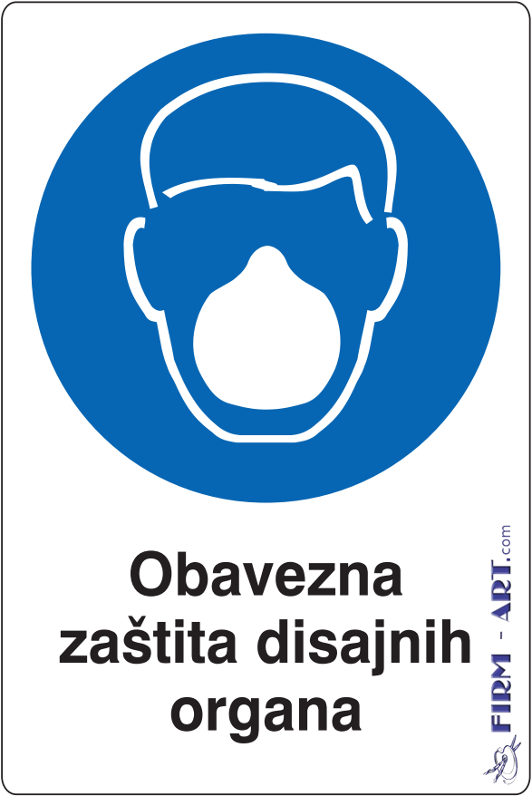 Znaci obaveze - Obavezna zaštita disajnih organa (Sito štampa firm-art.com) 